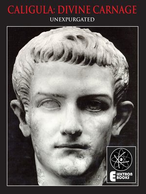 cover image of Caligula, Divine Carnage